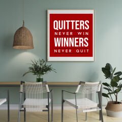 Winners Never Quit Motivasyon Posteri (ÇERÇEVESİZ)